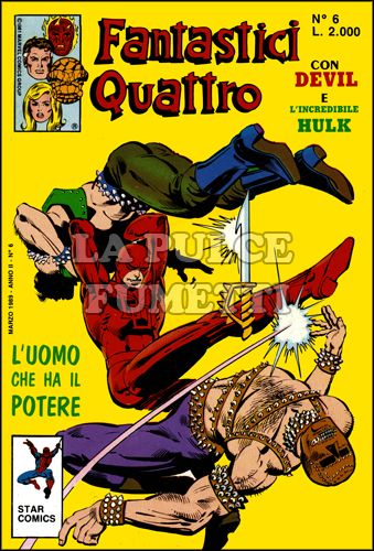 FANTASTICI QUATTRO #     6: L'UOMO CHE HA IL POTERE